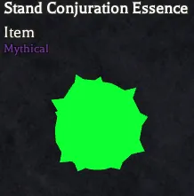 Stand Conjuration Essence — maxes Conjuration in Bizarre Lineage